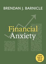 Little Books on Faith and Money- Financial Anxiety