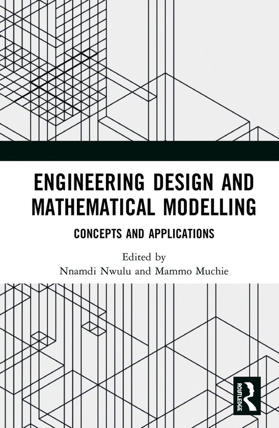 Engineering Design and Mathematical Modelling | 9780367477325 | Boeken ...