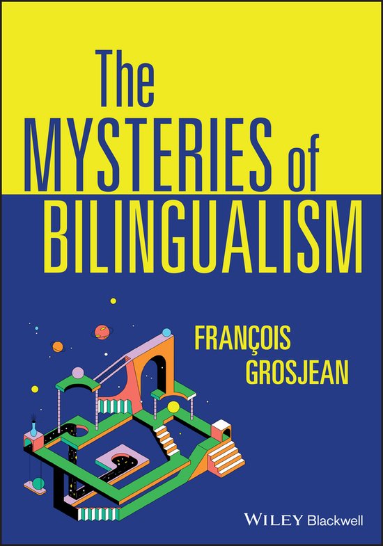 The Mysteries of Bilingualism - cover