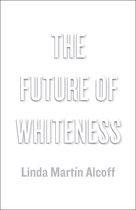 Future Of Whiteness
