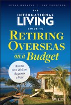 International Living Guide To Retiring Overseas On A Budget