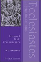 Ecclesiastes Through The Centuries