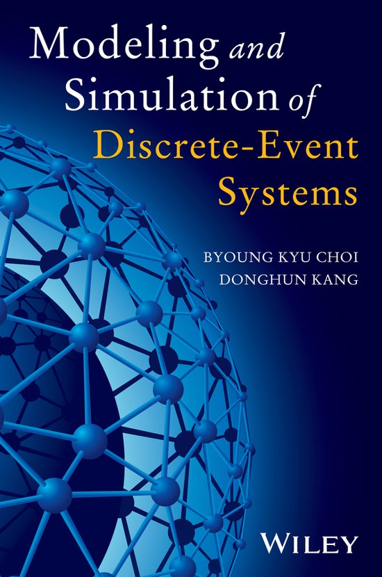 Modeling And Simulation Of Discrete Event Systems