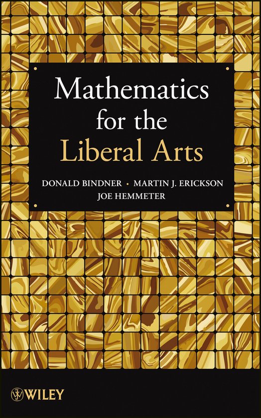 Mathematics For The Liberal Arts, Donald Bindner 9781118352915