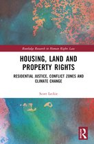 Routledge Research in Human Rights Law- Housing, Land and Property Rights