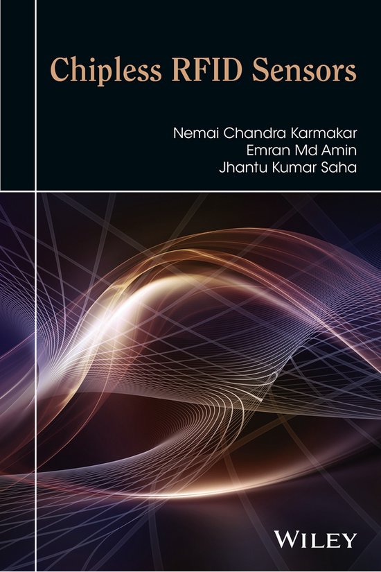 Chipless RFID Sensors | 9781118936009 | Nemai Chandra Karmakar | Boeken ...