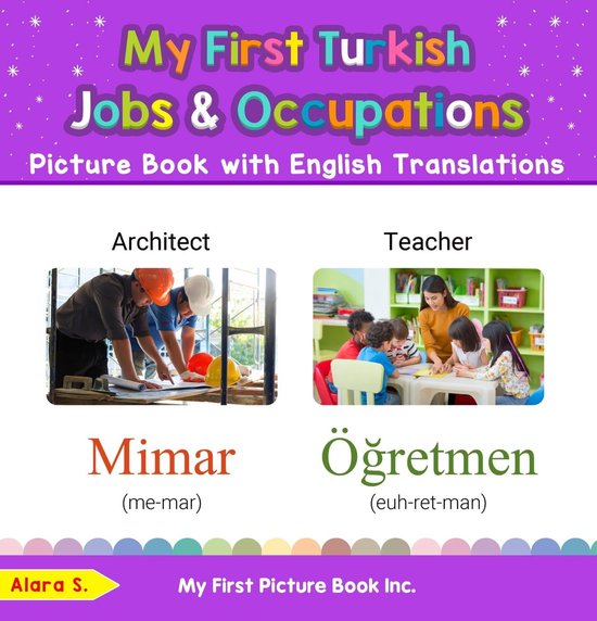 Teach & Learn Basic Turkish words for Children 10 My First Turkish