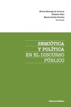 Ciencias del lenguaje - Semiótica y política en el discurso público