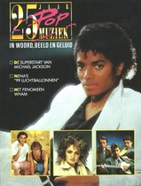 25 jaar popmuziek in woord beeld geluid 1983