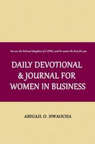 Biblical Affirmations - Daily Devotional and Journal for Women in Business: Biblical Affirmations for Women