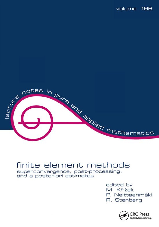 Lecture Notes in Pure and Applied Mathematics- Finite Elemen ... - cover