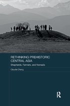 Asian States and Empires- Rethinking Prehistoric Central Asia