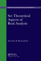 Chapman & Hall/CRC Monographs and Research Notes in Mathematics- Set Theoretical Aspects of Real Analysis