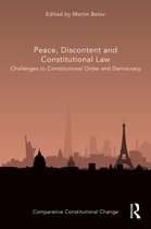 Comparative Constitutional Change- Peace, Discontent and Constitutional Law