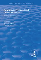 Routledge Revivals- Networks in Transport and Communications