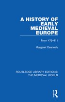 Routledge Library Editions: The Medieval World-A History of Early Medieval Europe