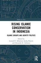 Politics in Asia- Rising Islamic Conservatism in Indonesia