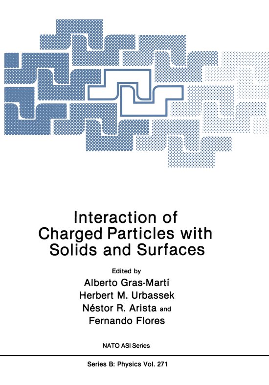 NATO Science Series B:271- Interaction of Charged Particles  ... - cover