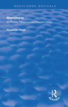 Routledge Revivals- Manchuria