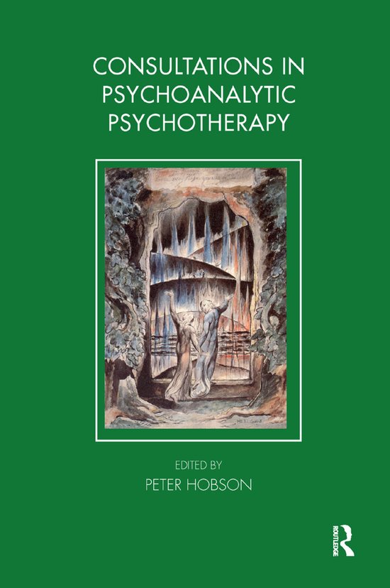 Tavistock Clinic Series- Consultations in Dynamic Psychother ... - cover