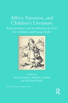 Children's Literature and Culture- Affect, Emotion, and Children’s Literature