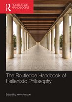 Routledge Handbooks in Philosophy-The Routledge Handbook of Hellenistic Philosophy