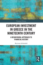 Financial History- European Investment in Greece in the Nineteenth Century