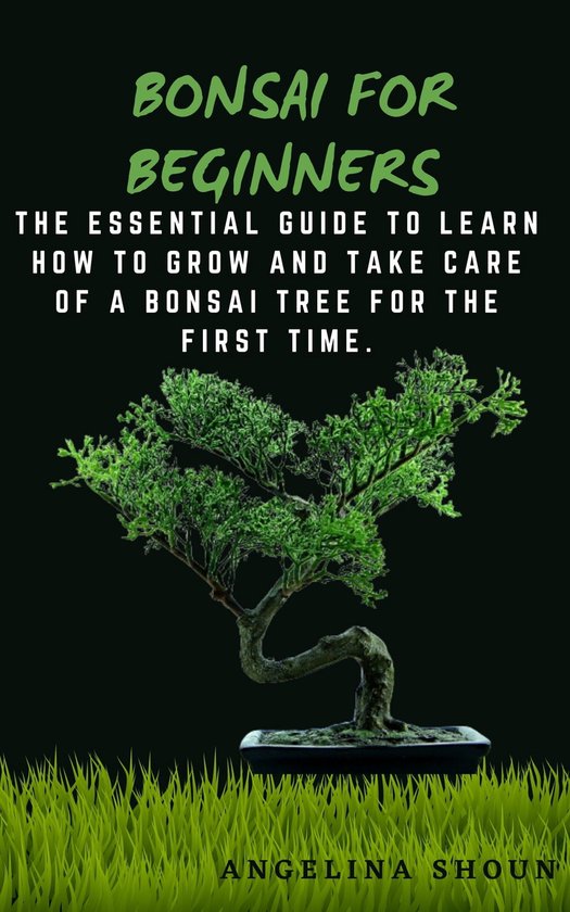 Bonsai for beginners (ebook), Caithlyn Steve 1230006205348 Boeken bol