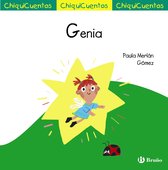 Castellano - A PARTIR DE 3 AÑOS - CUENTOS - ChiquiCuentos - ChiquiCuento 68. Genia