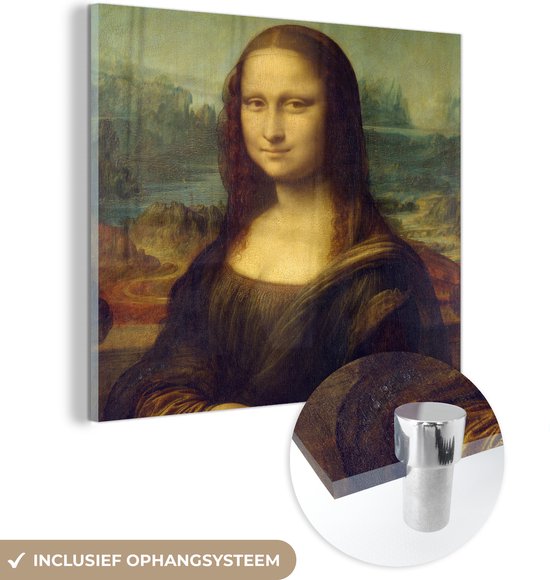 MuchoWow® Glasschilderij 90x90 cm - Schilderij acrylglas - Mona Lisa - Leonardo da Vinci - Foto op glas - Schilderijen