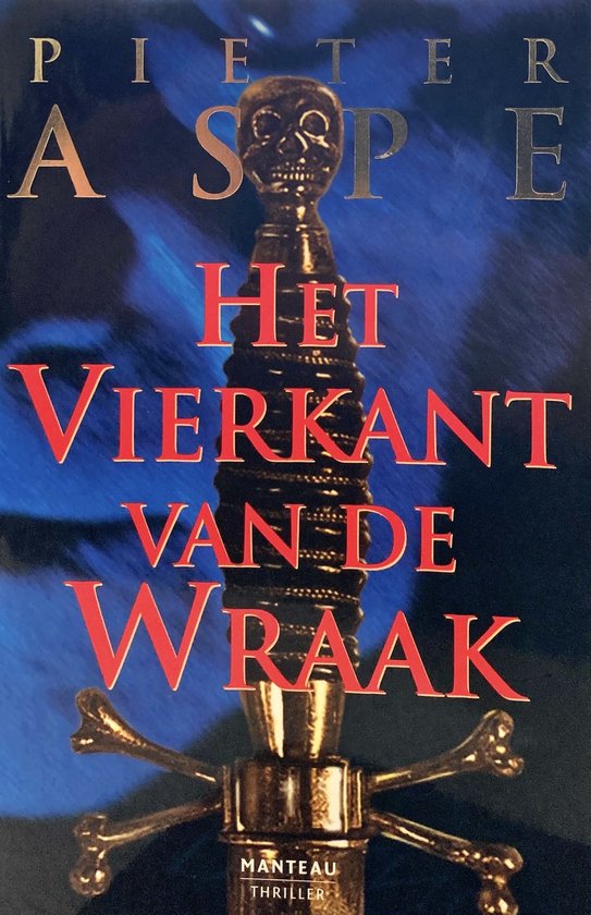 Cover van het boek 'Het vierkant van de wraak' van Pieter Aspe