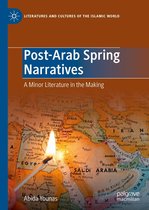 Literatures and Cultures of the Islamic World - Post-Arab Spring Narratives