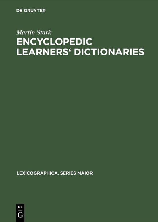Lexicographica. Series Maior92- Encyclopedic Learners' Dictionaries