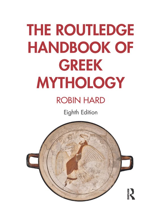 De omslag van "The Routledge Handbook of Greek Mythology", achtste editie, met een afbeelding van een oud Grieks aardewerk met mythologische figuren.