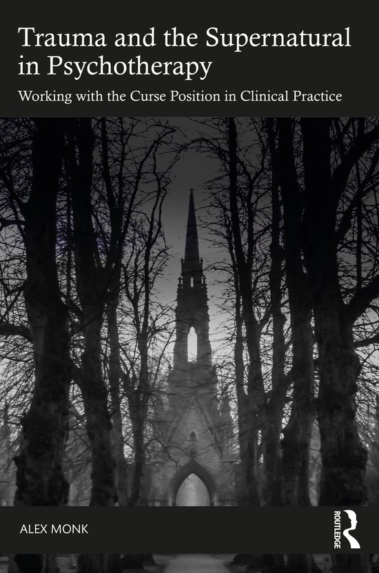 Trauma and the Supernatural in Psychotherapy - cover