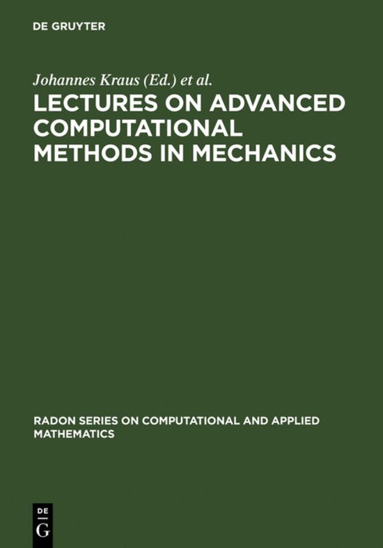 Lectures on Advanced Computational Methods in Mechanics - cover