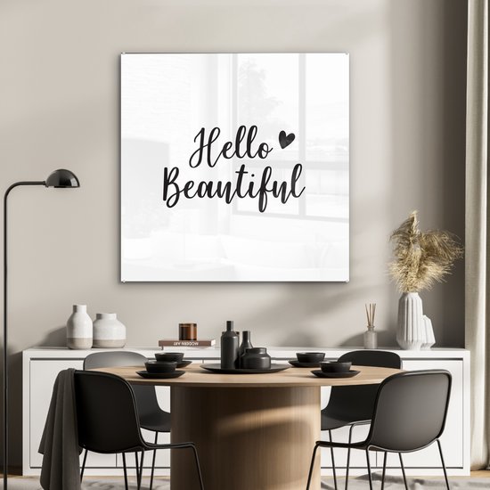 MuchoWow® Peinture sur verre 90x90 cm - Peinture sur verre - Bonjour belle - Citations - Dictons - Photo sur verre acrylique - Peintures