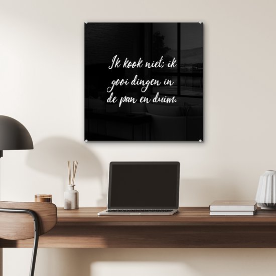 MuchoWow® Glasschilderij 50x50 cm - Schilderij acrylglas - Ik kook niet - Spreuken - Koken - Humor - Quotes - Foto op glas - Schilderijen
