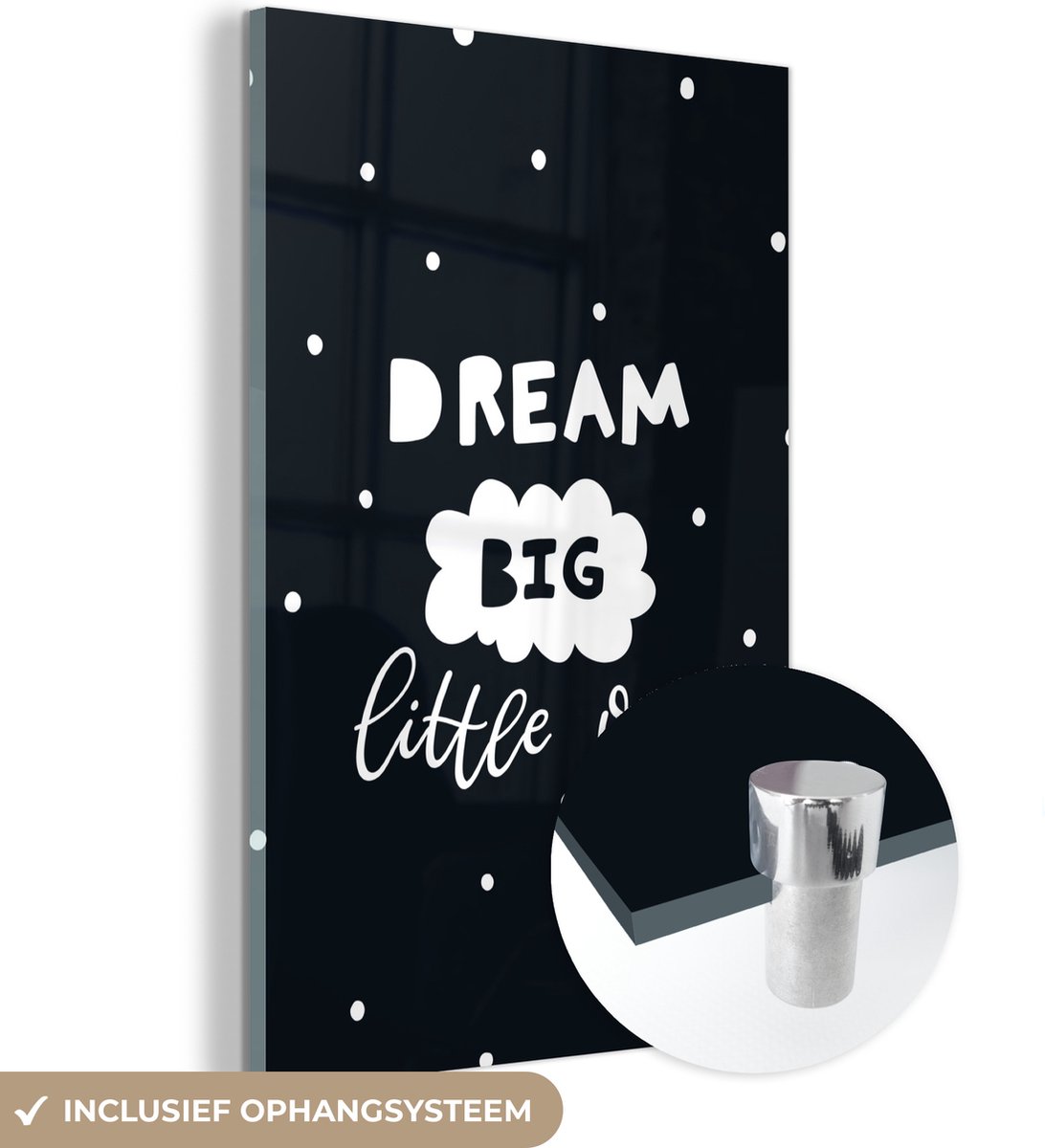 ® Glasschilderij 120x180 cm - Schilderij acrylglas - Quote - Dream - Kind - Jongens - Meisjes - Baby - Foto op glas - Muurdecoratie woonkamer - Wanddecoratie slaapkamer - Schilderijen