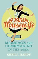 1950s Housewife Marriage & Homemaking 19