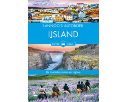 Lannoo's autoboek - Lannoo's Autoboek IJsland on the road