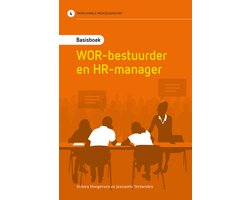 Basisboek WOR-bestuurder en HR-manager