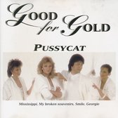 Good For Gold - The Best Of Pussycat