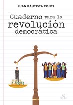 Cuaderno para la revolución democrática