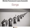 Michele Francesconi & Laura Avanzolini - Songs (CD)