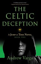 A Jump in Time 2 - The Celtic Deception