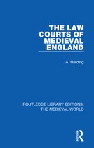 Routledge Library Editions: The Medieval World-The Law Courts of Medieval England