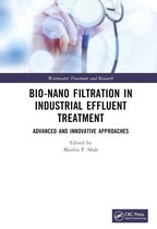 Wastewater Treatment and Research- Bio-Nano Filtration in Industrial Effluent Treatment