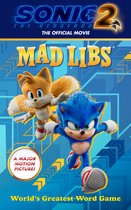 Sonic the Hedgehog- Sonic the Hedgehog 2: The Official Movie Mad Libs