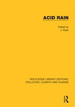 Routledge Library Editions: Pollution, Climate and Change- Acid Rain